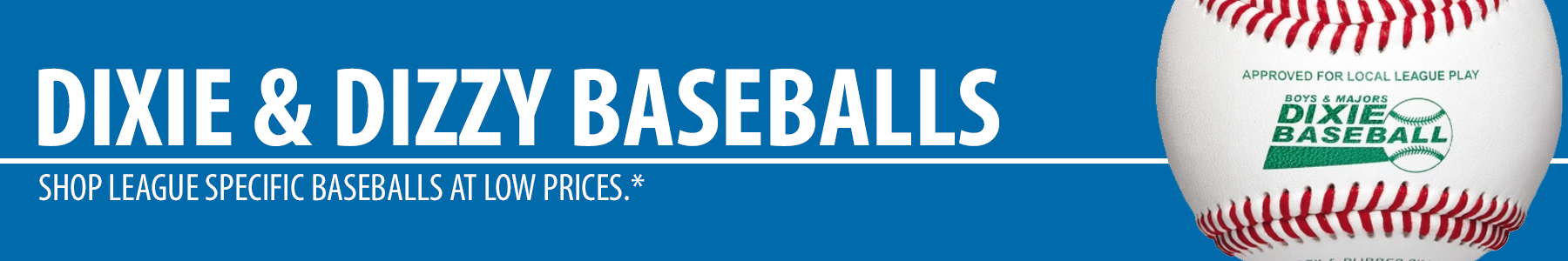 Dixie League Baseballs - Dizzy League Baseballs  - Dixie League Game Baseballs